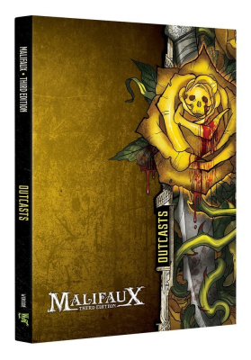 Malifaux (Third Edition): Outcasts Faction Book