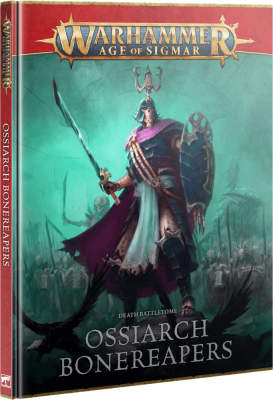 Warhammer: Age of Sigmar - Ossiarch Bonereapers: Battletome
