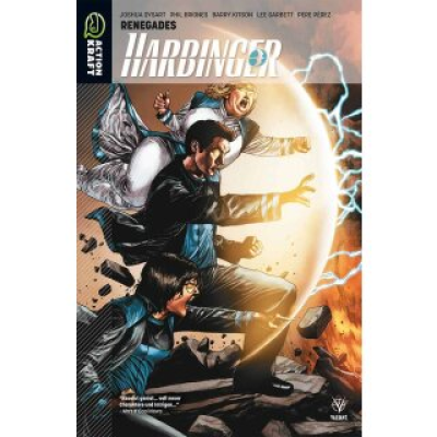 Harbinger: Renegades - Band 2