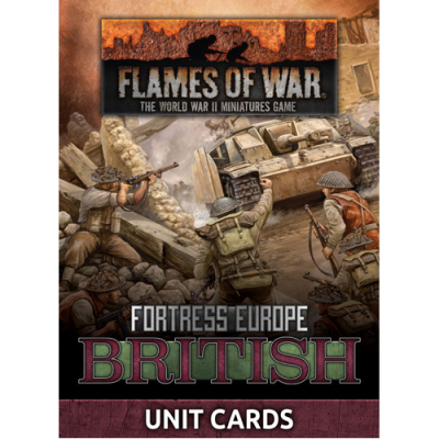 Flames of War: Fortress Europe - British Unit Cards