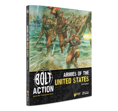 Bolt Action: Armies of the United States: Third Edition