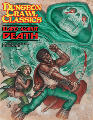 Dungeon Crawl Classics: Blades Against Death