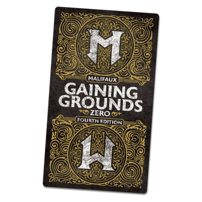 Malifaux 4th Edition: Gaining Grounds Fourth - Season Zero