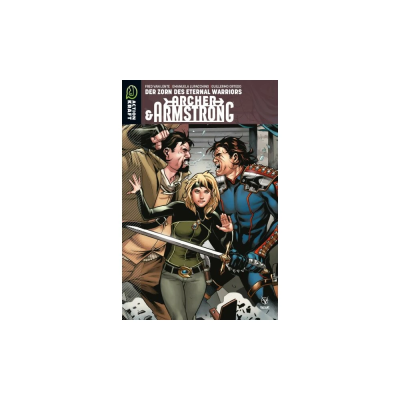 Archer & Armstrong: Der Zorn Des Eternal Warriors - Band 2