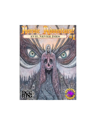 Heroic Adventure! #1: Evil Never Dies Alt Cover