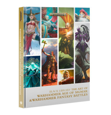 Art of Warhammer: Age of Sigmar & Warhammer Fantasy Battles