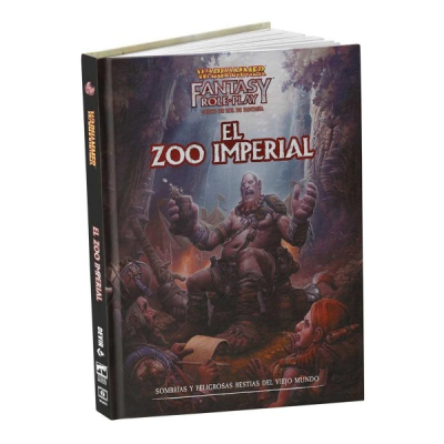 Warhammer Juego de rol de Fantasia 4ª edición: El Zoo Imperial