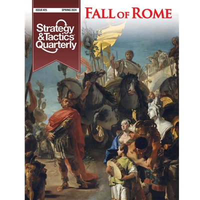 Strategy & Tactics Quarterly #25: The Fall of Rome