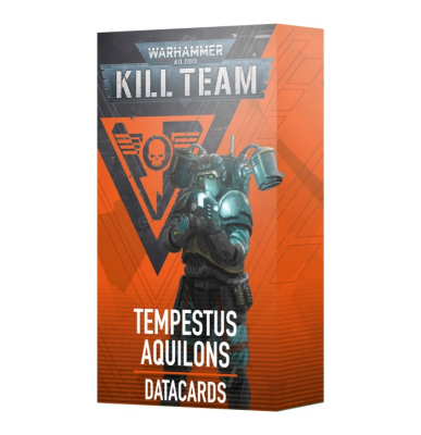 Warhammer 40,000: Kill Team - Tempestus Aquilons Datacards
