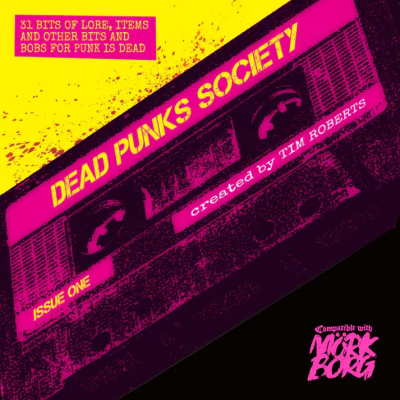 Dead Punk Society for Punk is Dead RPG Vol 1