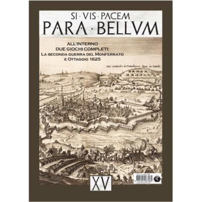 Para Bellum XV: La Seconda Guerra del Monferrato - The Second War of Montferrat