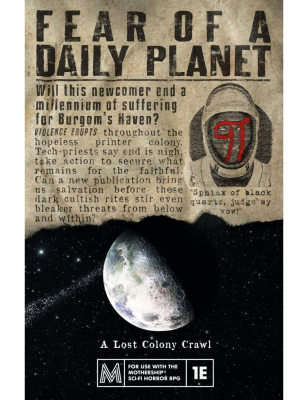 Mothership RPG: Fear of a Daily Planet