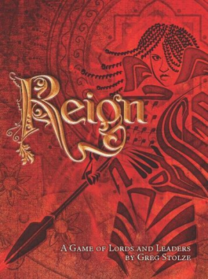 Reign: A Game of Lords and Leaders
