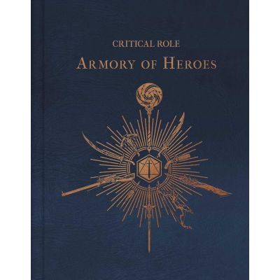 Critical Role: The Armory of Heroes