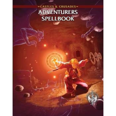 Castles & Crusades: Adventurers Spellbook