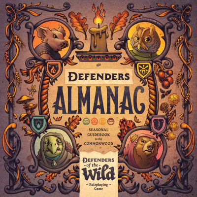 Defenders Almanac: Defenders of the Wild RPG