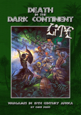 Death In The Dark Continent: Lite – Wargames in 19th Century Africa