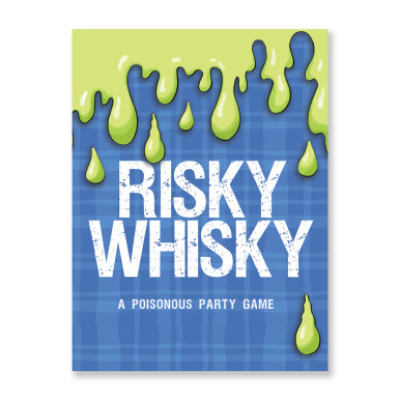 Risky Whisky Risky Whisky