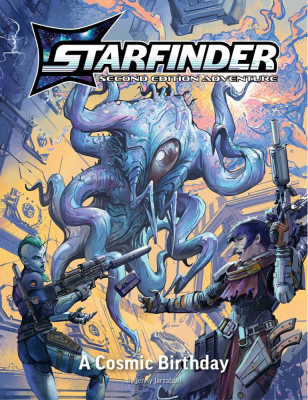 Starfinder Second Edition: A Cosmic Birthday