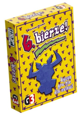 6. bierze!