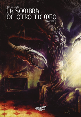 Choose Cthulhu: 13 La Sombra de Otro Tiempo Choose Cthulhu: 13 La Sombra de Otro Tiempo