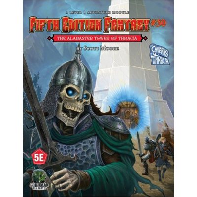 Fifth Edition Fantasy: The Alabaster Tower of Thracia