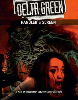 Delta Green RPG: Handler's Screen