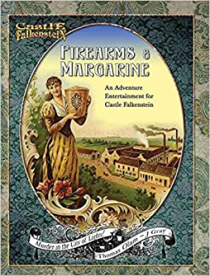 Castle Falkenstein: Firearms & Margarine