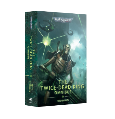 The Twice Dead King: The Omnibus