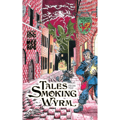 Tales from the Smoking Wyrm: #001