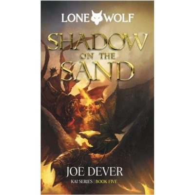 Lone Wolf: The Kai Series 5: Shadow On The Sand