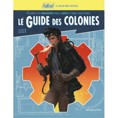 Fallout: Le Guide des Colonies