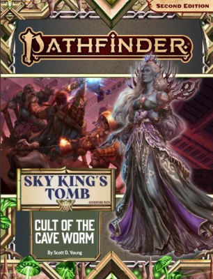 Pathfinder Adventure Path: Sky King's Tomb - Part 2: Cult of the Cave Worm