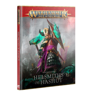 Warhammer: Age of Sigmar - Helsmiths of Hashut: Battletome