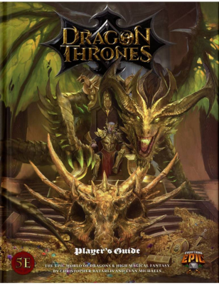 Dragon Thrones: Player's Guide 5E