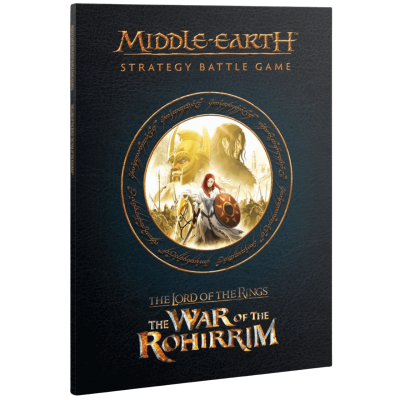 The Lord of The Rings: Middle Earth Strategy Battle Game - The War of the Rohirrim