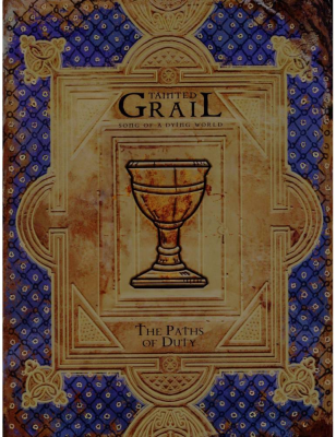 Tainted Grail RPG: The Paths of Duty