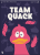 Team Quack