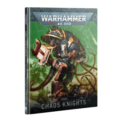 Warhammer 40,000: Codex - Chaos Knights (10th Edition)