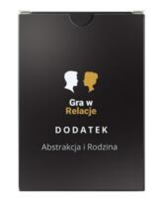 Gra w Relacje: dodatek Abstrakcja i Rodzina