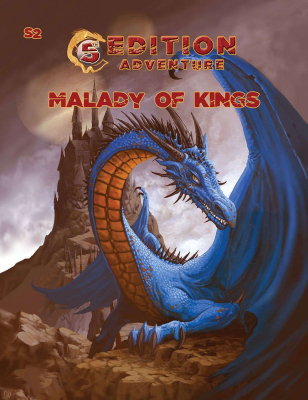 Castles & Crusades: Malady of Kings