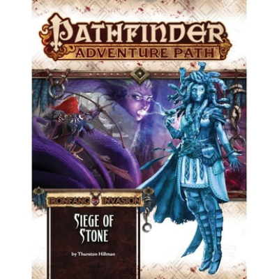 Pathfinder Adventure Path: Siege of Stone (Ironfang Invasion 4 of 6)