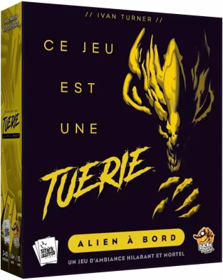 Ce Jeu est une Tuerie: Alien à Bord