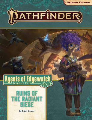 Pathfinder Adventure Path: Ruins of the Radiant Siege (Agents of Edgewatch 6 of 6)